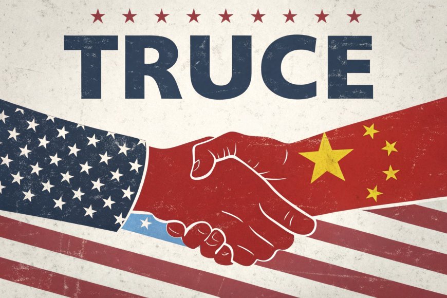US-China Tariff Truce: Breaking Down the Geneva Agreement and Its Global Impact